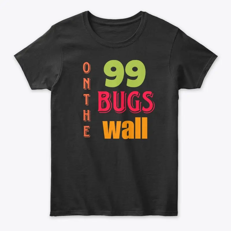 99 bugs on the wall