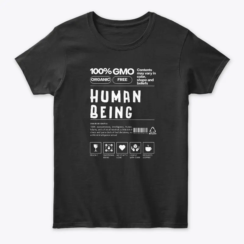 BE HUMAN BEING