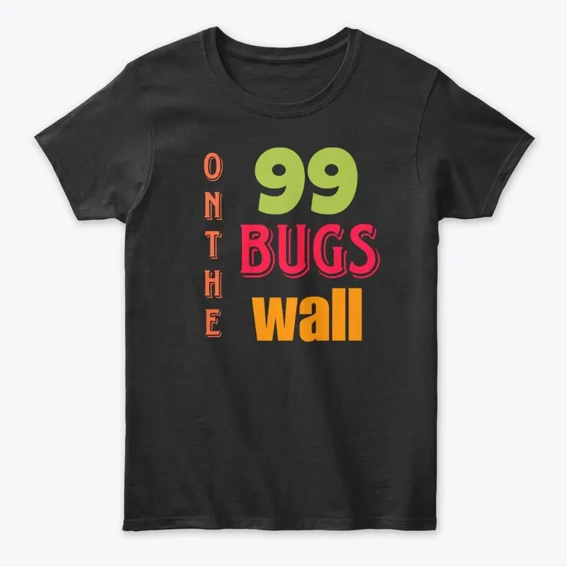 99 bugs on the wall